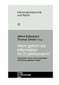 Cover: Wem geh&ouml;rt die Information im 21. Jahrhundert? - Otto Schmidt Verlag