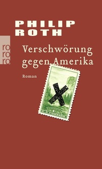 Abbildung von: Verschwörung gegen Amerika - Rowohlt Taschenbuch