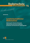 Bild: Landwirtschaftlicher Bodenschutz - Erich Schmidt Verlag