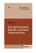 Cover: Der gemeinsame Betrieb mehrerer Unternehmen - Otto Schmidt Verlag