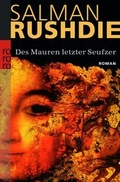 Cover: Des Mauren letzter Seufzer - Rowohlt Taschenbuch