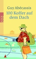 Cover: 100 Koffer auf dem Dach - Rowohlt Taschenbuch