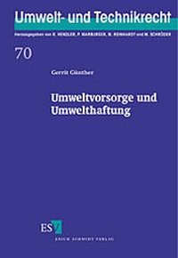 Bild: Umweltvorsorge und Umwelthaftung - Erich Schmidt Verlag