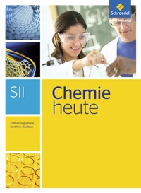 Abbildung von: Chemie heute SII - Ausgabe 2014 für Nordrhein-Westfalen - Schroedel