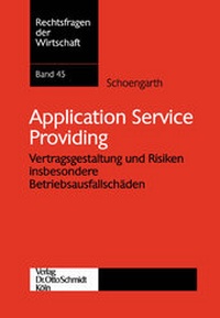 Enlarge image Cover: Application Service Providing - Otto Schmidt Verlag