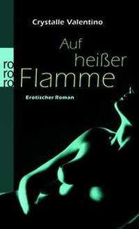 Abbildung von: Auf heißer Flamme - Rowohlt Taschenbuch
