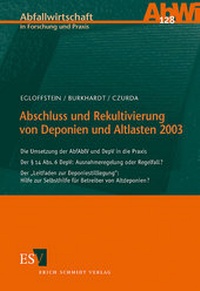 Abbildung von: Abschluss und Rekultivierung von Deponien und Altlasten 2003 - Erich Schmidt Verlag