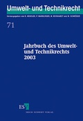 Bild: Jahrbuch des Umwelt- und Technikrechts / Jahrbuch des Umwelt- und Technikrechts 2003 - Erich Schmidt Verlag