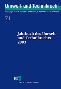 Bild: Jahrbuch des Umwelt- und Technikrechts / Jahrbuch des Umwelt- und Technikrechts 2003 - Erich Schmidt Verlag