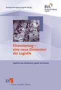 Cover: Finanzierung - eine neue Dimension der Logistik - Erich Schmidt Verlag