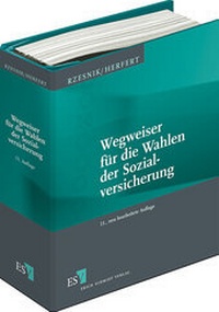 Abbildung von: Wegweiser für die Wahlen der Sozialversicherung - Erich Schmidt Verlag