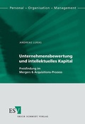 Cover: Unternehmensbewertung und intellektuelles Kapital - Erich Schmidt Verlag