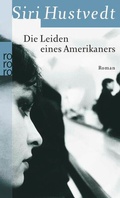 Cover: Die Leiden eines Amerikaners - Rowohlt Taschenbuch