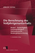 Cover: Die Berechnung des Vollj&auml;hrigenunterhalts - Erich Schmidt Verlag