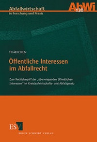 Abbildung von: Öffentliche Interessen im Abfallrecht - Erich Schmidt Verlag