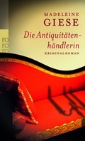 Cover: Die Antiquit&auml;tenh&auml;ndlerin - Rowohlt Taschenbuch