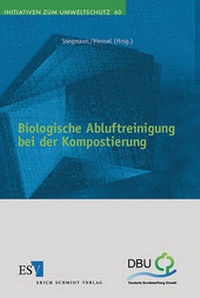 Abbildung von: Biologische Abluftreinigung bei der Kompostierung - Erich Schmidt Verlag