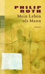 Cover: Mein Leben als Mann - Rowohlt Taschenbuch