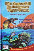 Cover: Tiger-Team Superfall, Band 02 - Schneiderbuch