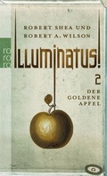 Cover: Illuminatus! Der goldene Apfel - Rowohlt Taschenbuch