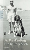 Cover: Die Kellner & ich - Rowohlt Taschenbuch