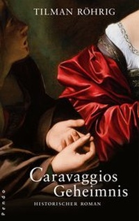 Abbildung von: Caravaggios Geheimnis - Piper