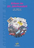 Cover: Geschichte - Sekundarstufe II / Krisen im 20. Jahrhundert - Schroedel