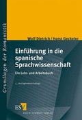 Cover: Einf&uuml;hrung in die spanische Sprachwissenschaft - Erich Schmidt Verlag