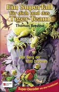 Cover: Tiger-Team Superfall, Band 10 - Schneiderbuch