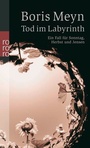 Cover: Tod im Labyrinth - Rowohlt Taschenbuch