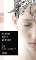 Cover: Die Gl&uuml;cksparade - Rowohlt Taschenbuch