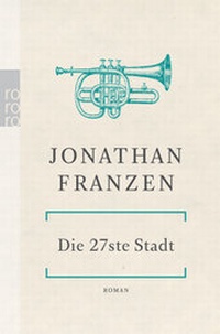 Abbildung von: Die 27ste Stadt - Rowohlt Taschenbuch
