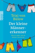 Cover: Der kleine M&auml;nnererkenner - Rowohlt Taschenbuch