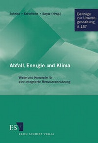 Abbildung von: Abfall, Energie und Klima - Erich Schmidt Verlag