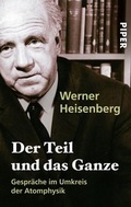 Cover: Der Teil und das Ganze - Piper