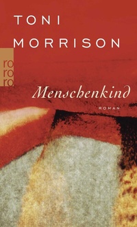 Abbildung von: Menschenkind - Rowohlt Taschenbuch