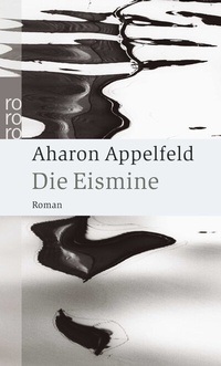 Abbildung von: Die Eismine - Rowohlt Taschenbuch
