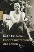 Cover: Es wird mir fehlen, das Leben - Rowohlt Taschenbuch