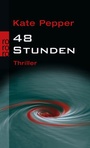 Cover: 48 Stunden - Rowohlt Taschenbuch
