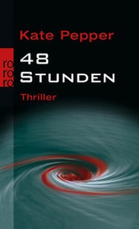 Abbildung von: 48 Stunden - Rowohlt Taschenbuch