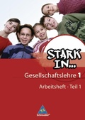 Cover: Stark in ... Gesellschaftslehre - Ausgabe 2007 - Schroedel
