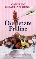 Cover: Die letzte Praline - Piper