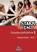 Cover: Stark in ... Gesellschaftslehre - Ausgabe 2007 - Schroedel