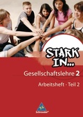 Cover: Stark in ... Gesellschaftslehre - Ausgabe 2007 - Schroedel