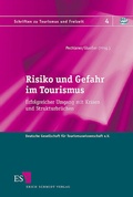 Cover: Risiko und Gefahr im Tourismus - Erich Schmidt Verlag