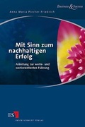 Cover: Mit Sinn zum nachhaltigen Erfolg - Erich Schmidt Verlag