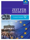 Cover: Zeit f&uuml;r Geschichte Oberstufe - Ausgabe 2010 f&uuml;r Baden-W&uuml;rttemberg - Schroedel