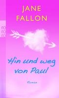 Cover: Hin und weg von Paul - Rowohlt Taschenbuch