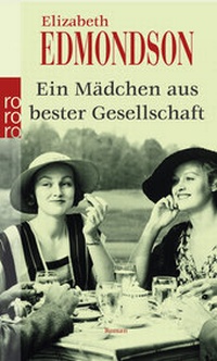 Enlarge image Cover: Ein Mädchen aus bester Gesellschaft - Rowohlt Taschenbuch