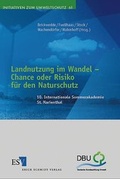 Bild: Landnutzung im Wandel - Chance oder Risiko für den Naturschutz - Erich Schmidt Verlag